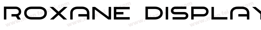 Roxane Display Bold字体转换
